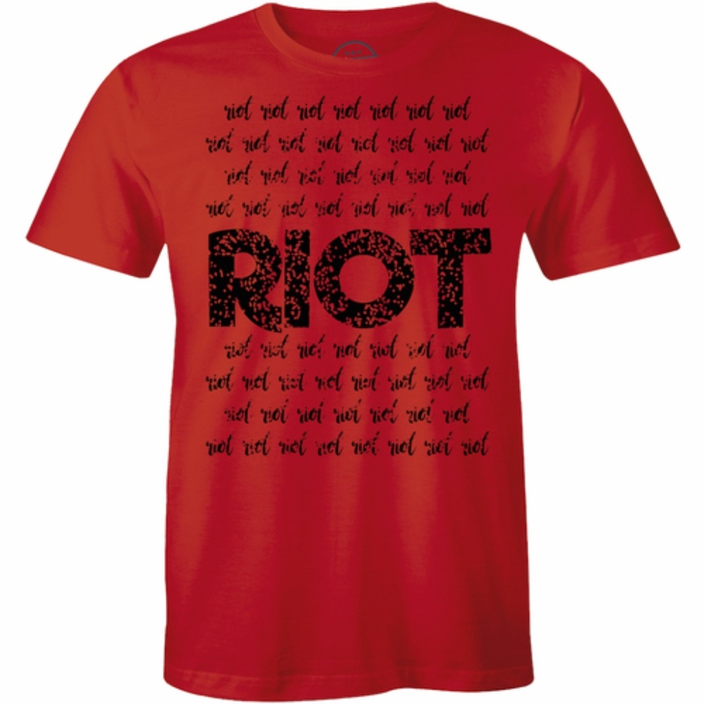 Riot Funny Sarcastic Humor Political Men's T-shirt